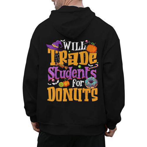 Will Trade Students For Donuts Halloween Teacher Men's Hoodie Back Print - teacherstshirts.com AU