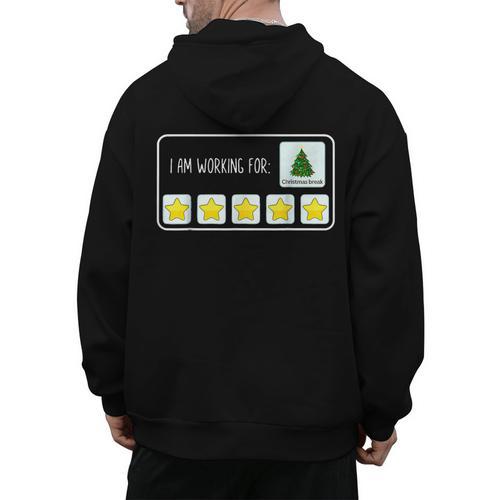 I Am Working For Christmas Break Teacher Christmas Men's Hoodie Back Print - teacherstshirts.com UK