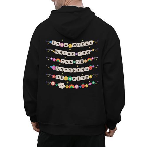 In A World Where You Can Be Anything Be Kind Girls Teachers Men's Hoodie Back Print - teacherstshirts.com UK