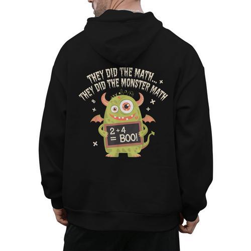 They Did The Math They Did The Monster Math Teacher Student Men's Hoodie Back Print - teacherstshirts.com UK
