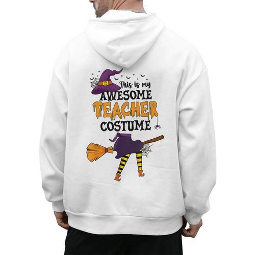 This Is My Awesome Teacher Costume Halloween Witch Men's Hoodie Back Print - teacherstshirts.com AU