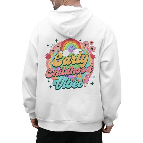 Daycare Teacher Daycare Provider Early Childhood Vibes Men's Hoodie Back Print - teacherstshirts.com DE