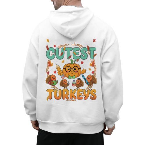 Humor I Teach The Cutest Turkeys Thanksgiving Teacher Men's Hoodie Back Print - teacherstshirts.com CA