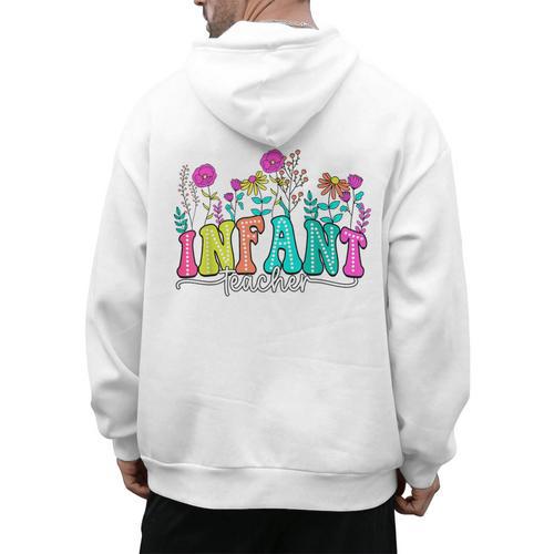 Infant Teacher Floral First Day Back To School Teaching Men's Hoodie Back Print - teacherstshirts.com AU
