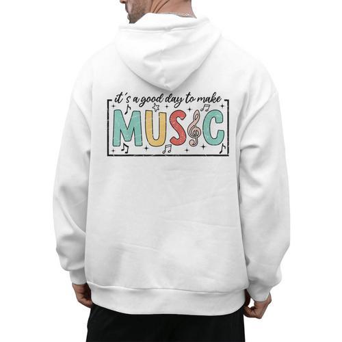 It's A Good Day To Make Music Musician Music Teacher Men's Hoodie Back Print - teacherstshirts.com AU