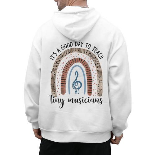 Its A Good Day To Teach Tiny Musicians Music Teacher Rainbow Men's Hoodie Back Print - teacherstshirts.com AU