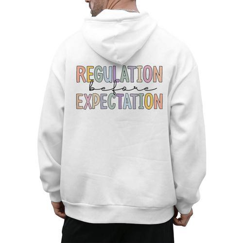 Regulation Before Expectation Occupational Therapy Teacher Men's Hoodie Back Print - teacherstshirts.com UK