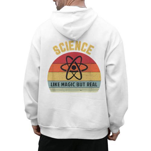 Science Like Magic But Real Science Teacher Graphics Geek Men's Hoodie Back Print - teacherstshirts.com