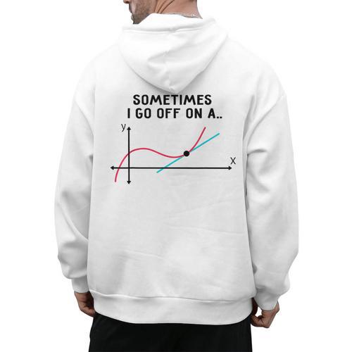 Sometimes I Go Off On a Tangent Math Teacher T Shirts Men Women Girls Kids Men's Hoodie Back Print - teacherstshirts.com