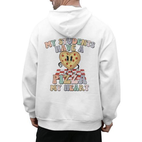 My Students Have A Pizza-My-Heart Valentines Day Teacher Men's Hoodie Back Print - teacherstshirts.com AU