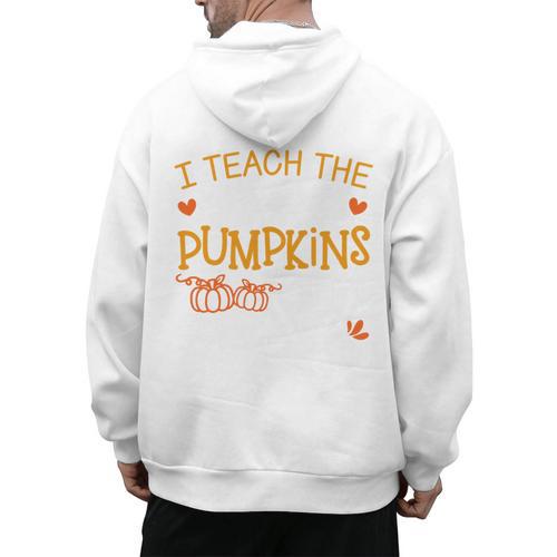 I Teach The Cutest Pumpkins In The Patch Shirt Teacher Men's Hoodie Back Print - teacherstshirts.com DE
