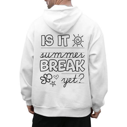 Teacher End Of Year Shirt Is It Summer Break Yet Last Day Men's Hoodie Back Print - teacherstshirts.com UK
