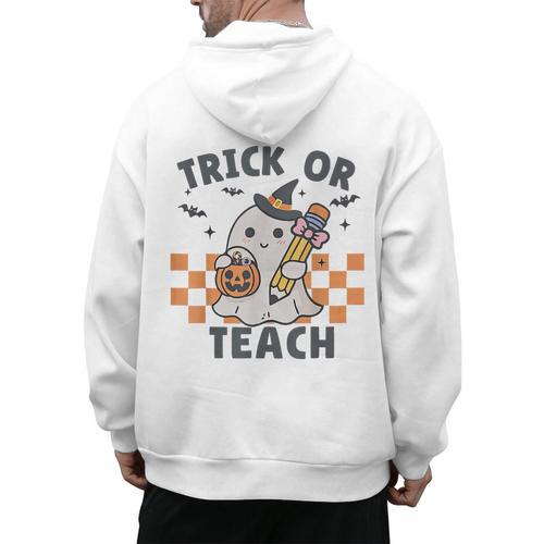 Trick Or Teach Teacher Men's Hoodie Back Print - teacherstshirts.com CA