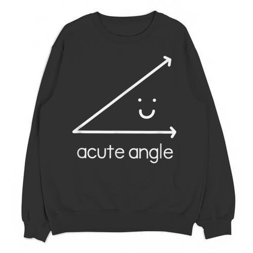 Acute Angle Cute Math Teacher Unisex Sweatshirt - teacherstshirts.com