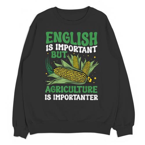 AG Teacher English Is Important But Agriculture Teacher Unisex Sweatshirt - teacherstshirts.com CA
