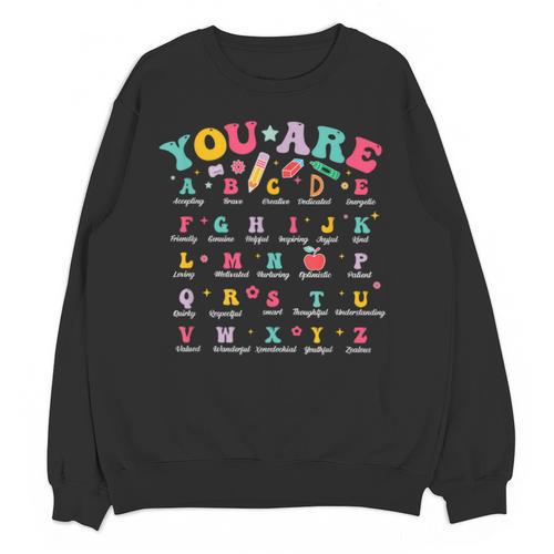 Alphabet Positive Affirmations Back To School Teacher Unisex Sweatshirt - teacherstshirts.com DE