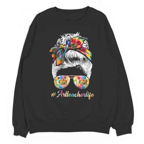 Art Teacher Life Messy Bun Back To School Art Teacher Unisex Sweatshirt - teacherstshirts.com CA