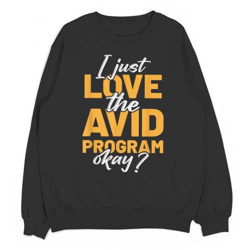AVID Team Appreciation Essentials AVID Program Teacher Unisex Sweatshirt - teacherstshirts.com CA