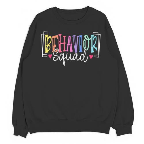 Behavior Squad Therapy Therapists Teachers Behavior Team Unisex Sweatshirt - teacherstshirts.com AU