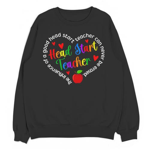 Best Head Start Teacher Early Head Start Teachers Unisex Sweatshirt - teacherstshirts.com AU