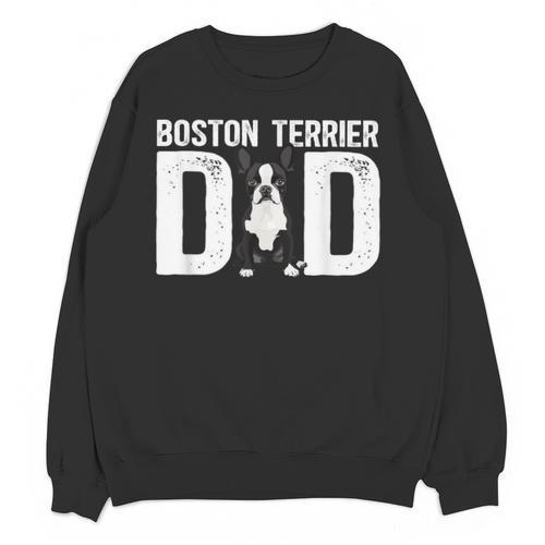 Boston Terrier Dad Of A Bostie Dad Bostie Father Unisex Sweatshirt - Bostonterriersmerch.com