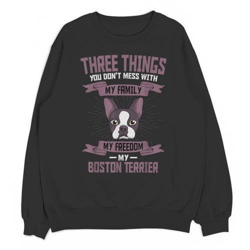 Boston Terrier Don't Mess With American Gentleman Dog Lover Unisex Sweatshirt - Bostonterriersmerch.com