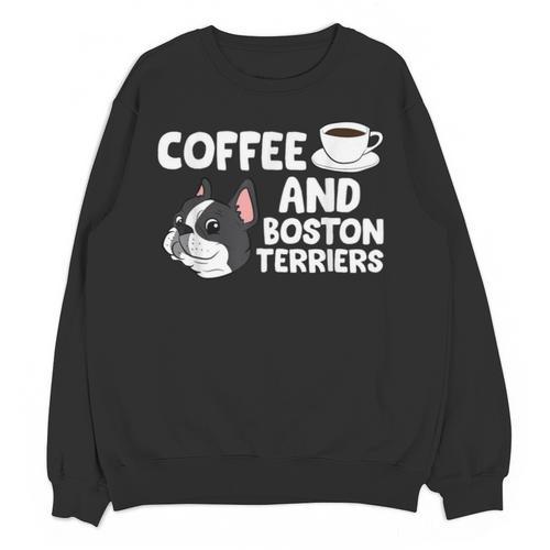 Boston Terrier Lover Coffee And Boston Terriers Unisex Sweatshirt - Bostonterriersmerch.com