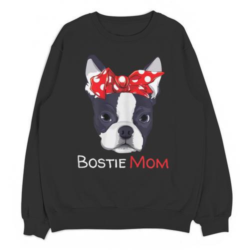 Boston Terrier Mom Bostie Women Girls Unisex Sweatshirt - Bostonterriersmerch.com