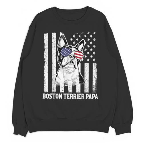 Boston Terrier Papa Cool Dog Lover USA American Flag Men Women Unisex Sweatshirt - Bostonterriersmerch.com