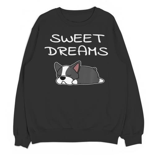 Boston Terrier Puppy Sweet Dreams Pajama For Bedtime Unisex Sweatshirt - Bostonterriersmerch.com