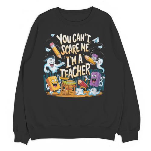 You Can't Scare Me I'm A Teacher Cool Math Teacher Halloween Unisex Sweatshirt - teacherstshirts.com