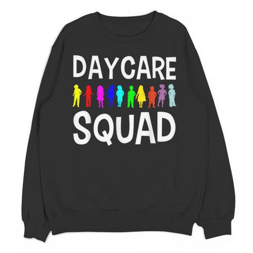 Childcare Daycare Squad Daycare Teacher Men Women Unisex Sweatshirt - teacherstshirts.com UK