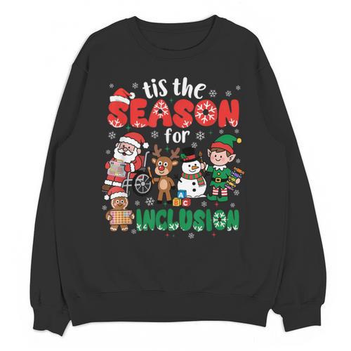 Christmas Sped Teacher Tis The Season For Inclusion Women Unisex Sweatshirt - teacherstshirts.com AU