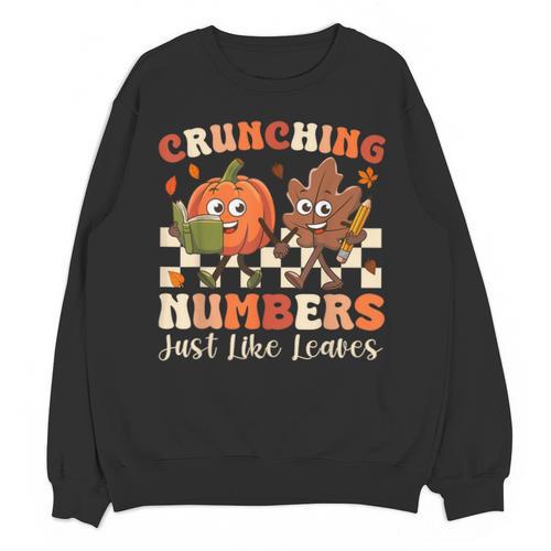 Crunching Numbers Just Like Leaves Pumpkin Fall Teacher Unisex Sweatshirt - teacherstshirts.com DE