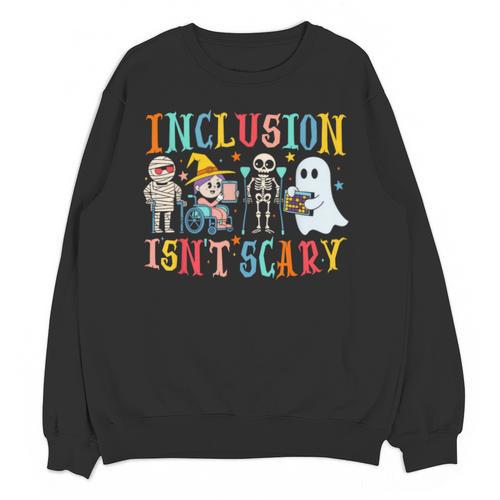 Cute Inclusion Isn't Scary Teacher Skeleton Ghost Halloween Unisex Sweatshirt - teacherstshirts.com