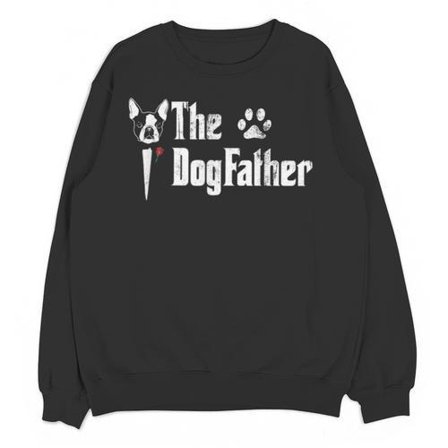 The Dogfather Boston Terrier Dog Dad Father's Day Unisex Sweatshirt - Bostonterriersmerch.com CA
