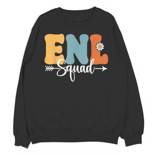 ENL Squad Back To School Teachers Students ENL Crew Men Women Girls Kids Unisex Sweatshirt - teacherstshirts.com UK