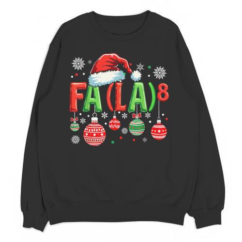 FA LA 8 Christmas Santa FA La Math Teacher Student Unisex Sweatshirt - teacherstshirts.com