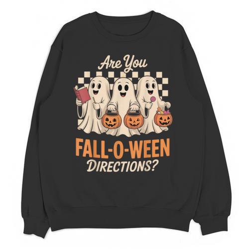 Are You Fall O Ween Directions Teacher Halloween Boo Ghost Unisex Sweatshirt - teacherstshirts.com