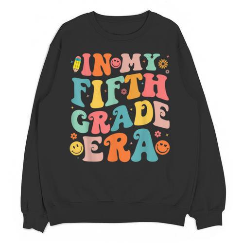 In My Fifth Grade Era 5th Grade Teacher Back To School Unisex Sweatshirt - teacherstshirts.com