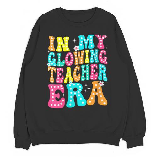 In My Glowing Teacher Era Groovy Colorful Bright Unisex Sweatshirt - teacherstshirts.com