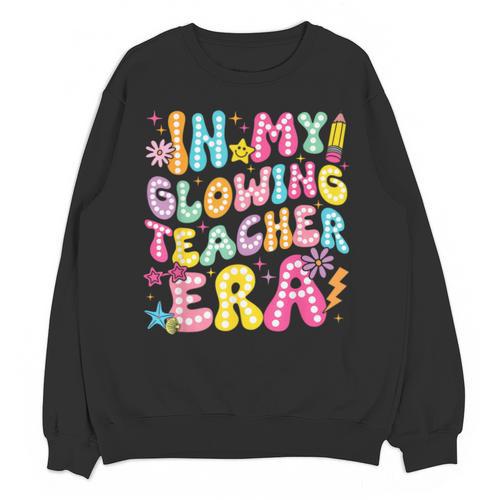 In My Glowing Teacher Era Teaching Back To School Unisex Sweatshirt - teacherstshirts.com