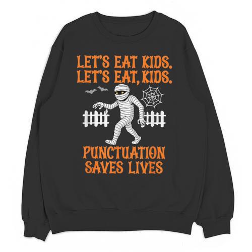 Halloween Lets Eat Kids Punctuation Teacher Unisex Sweatshirt - teacherstshirts.com UK