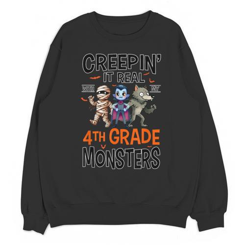 Halloween Teacher Creepin It Real With My 4th Grade Monsters Unisex Sweatshirt - teacherstshirts.com UK