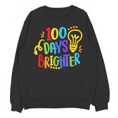 Happy 100th Day Of School 100 Days Brighter Girls Teacher Unisex Sweatshirt - teacherstshirts.com