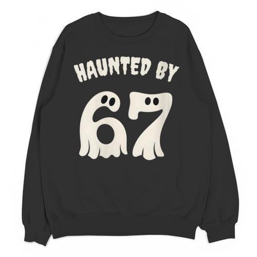 Haunted By 67 Teacher Halloween 6 7 Shirt Unisex Sweatshirt - teacherstshirts.com UK