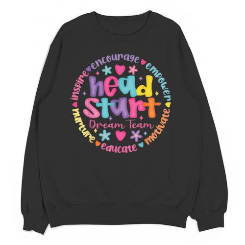 Head Start Dream Team Squad Teacher Headstart Back To School Unisex Sweatshirt - teacherstshirts.com AU