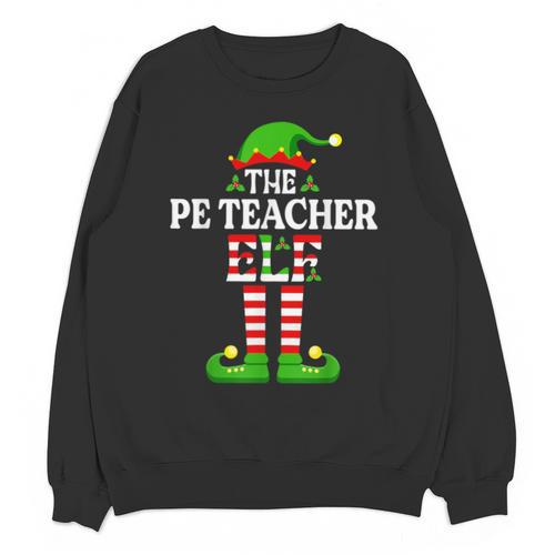 I'm The PE Teacher Elf Christmas Family Matching Unisex Sweatshirt - teacherstshirts.com AU