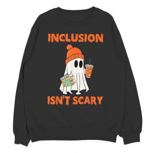 Inclusion Isn't Scary Shirt Halloween SLP Sped Teacher Unisex Sweatshirt - teacherstshirts.com