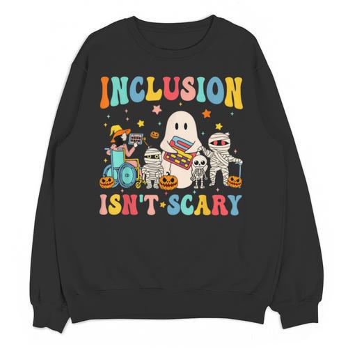 Inclusion Isn't Scary SLP Halloween Sped Teacher Therapy Unisex Sweatshirt - teacherstshirts.com UK